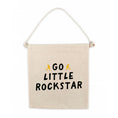 Load image into Gallery viewer, Cherrypick - Go Little Rockstar Canvas Hang Sign