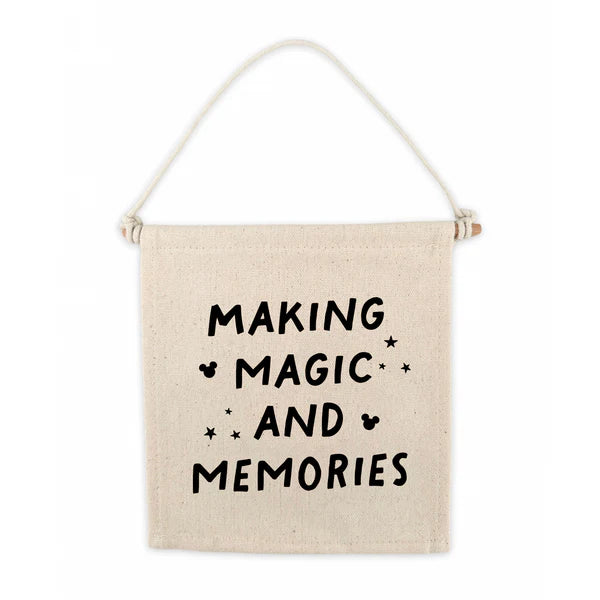 Cherrypick - Making Magic and Memories Canvas Hang Sign